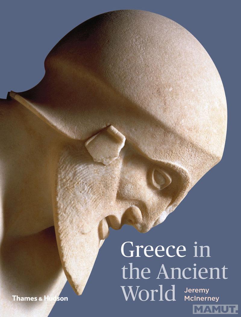 GREECE IN THE ANCIENT WORLD 
