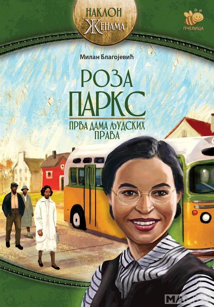 ROZA PARKS Prva dama ljudskih prava 