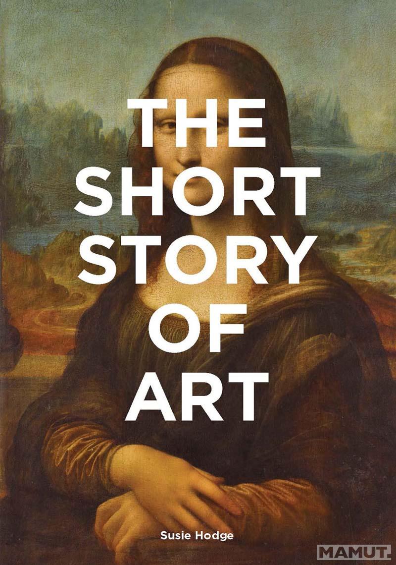 THE SHORT STORY OF ART 