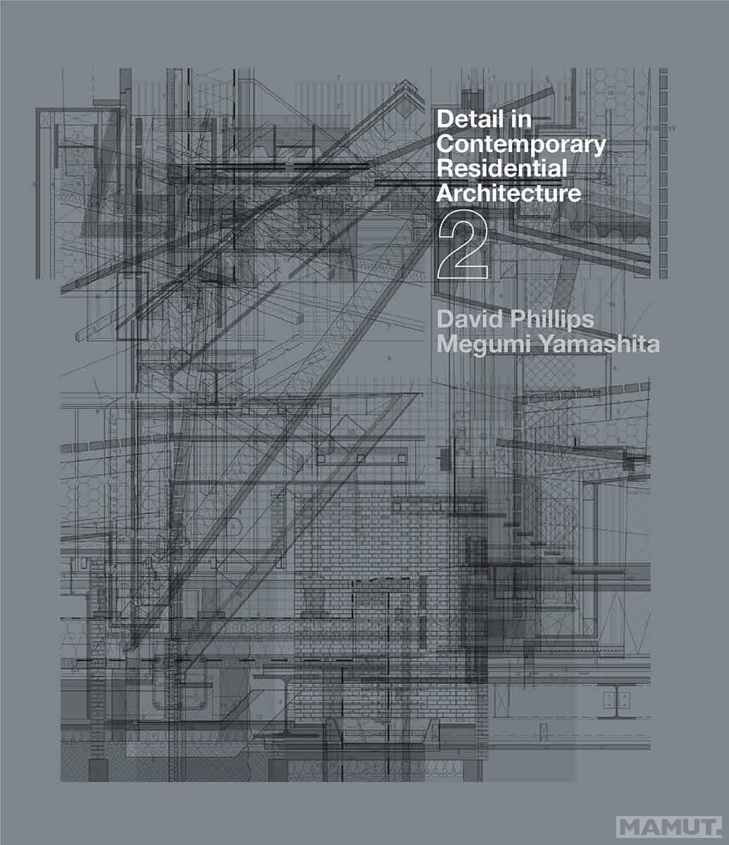 DETAIL IN CONTEMPORARY RESIDENTAL ARCHITECTURE 2 