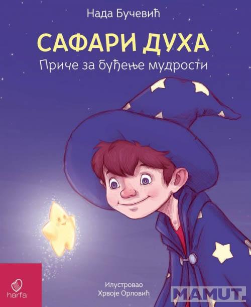 SAFARI DUHA Priče za buđenje mudrosti 