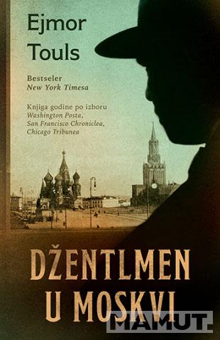 DŽENTLMEN U MOSKVI 
