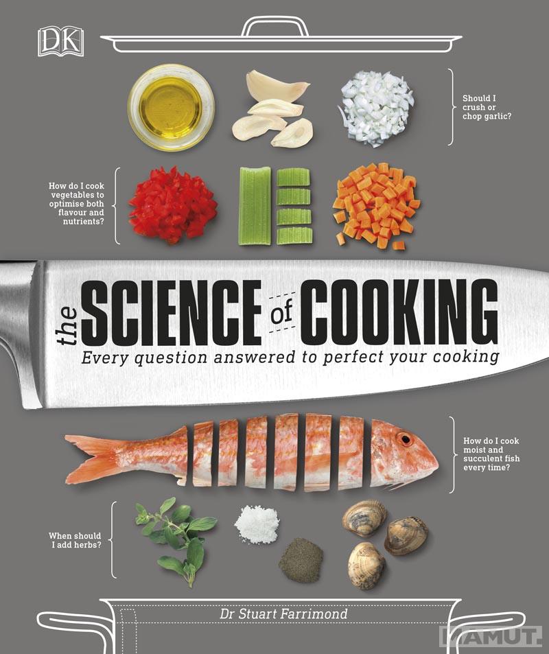 THE SCIENCE OF COOKING 