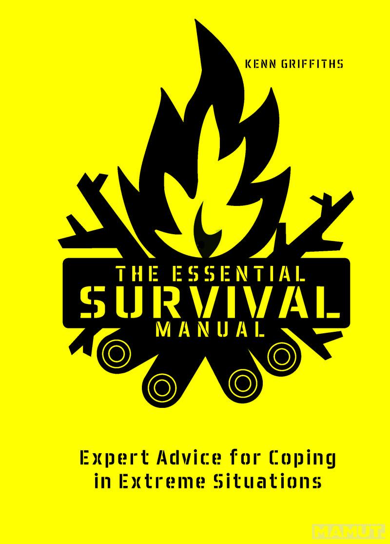 THE ESSENTIAL SURVIVAL MANUAL 