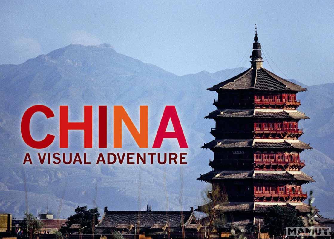CHINA A VISUAL ADVENTURE 