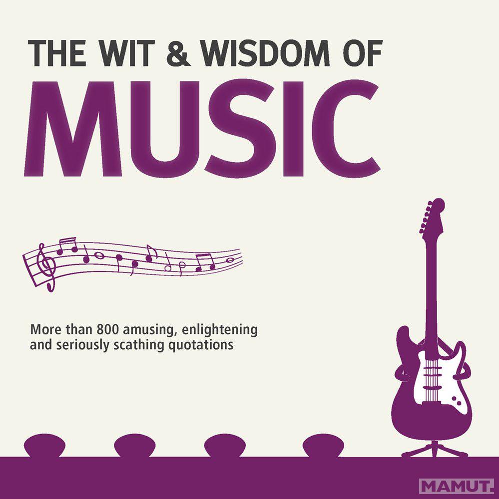 WIT AND WISDOM MUSIC 