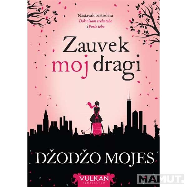 ZAUVEK MOJ DRAGI 