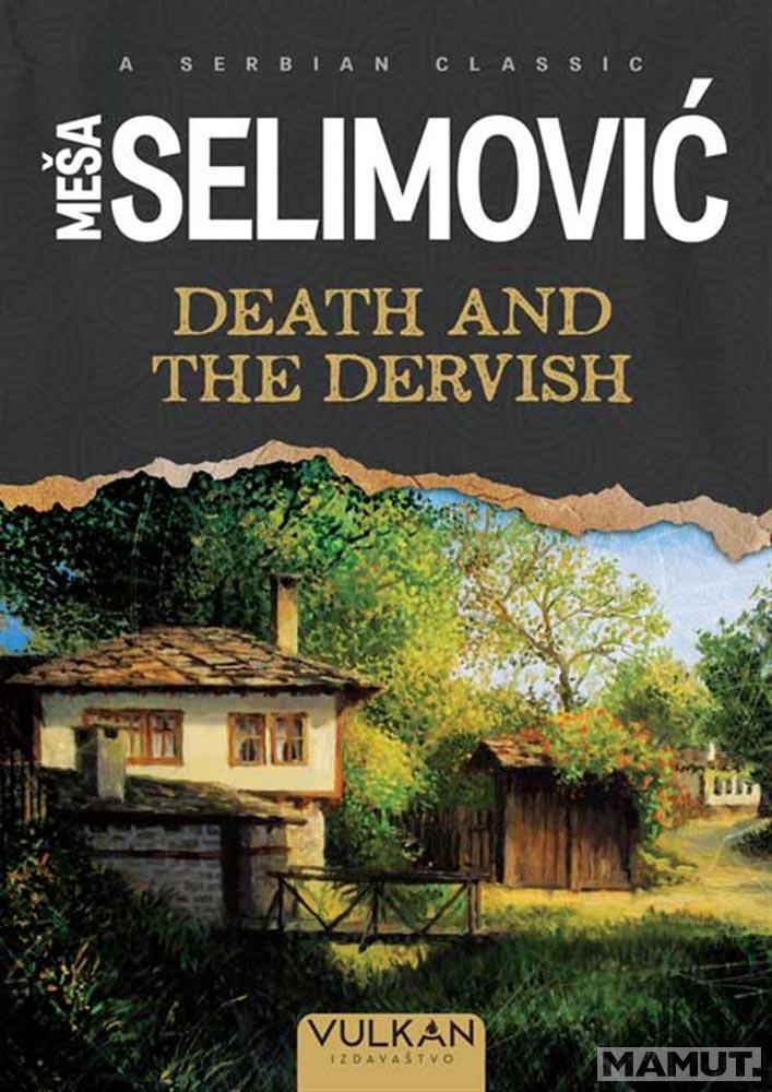 DEATH AND THE DERVISH 