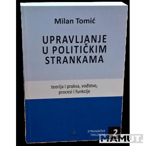 UPRAVLJANJE U POLITIČKIM STRANKAMA 