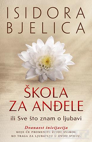 ŠKOLA ZA ANĐELE 