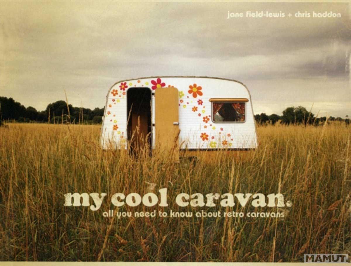 MY COOL CARAVAN 
