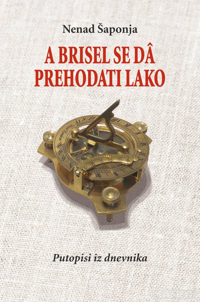 A BRISEL SE DA PREHODATI LAKO 