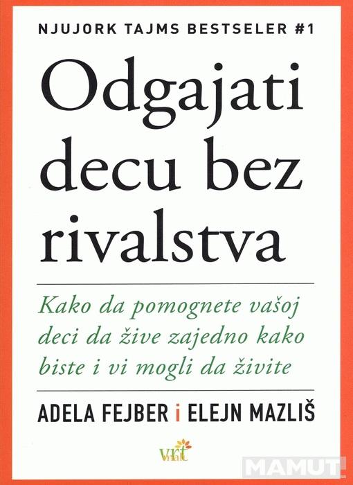 ODGAJATI DECU BEZ RIVALSTVA 