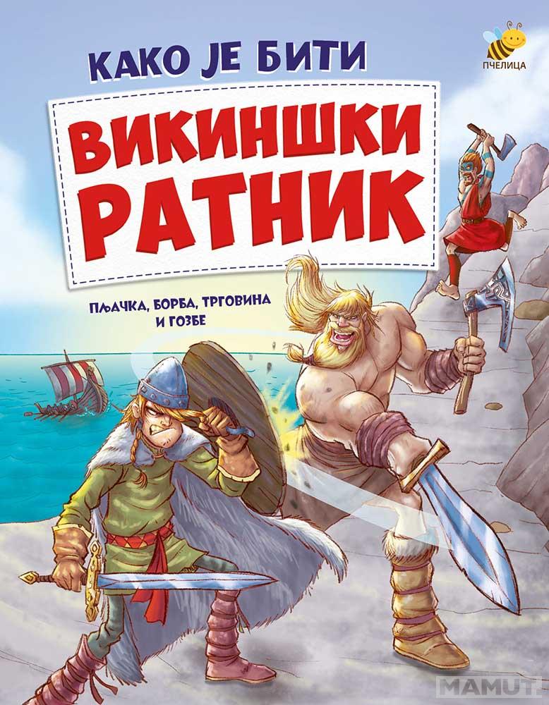 Kako je biti VIKINŠKI RATNIK 