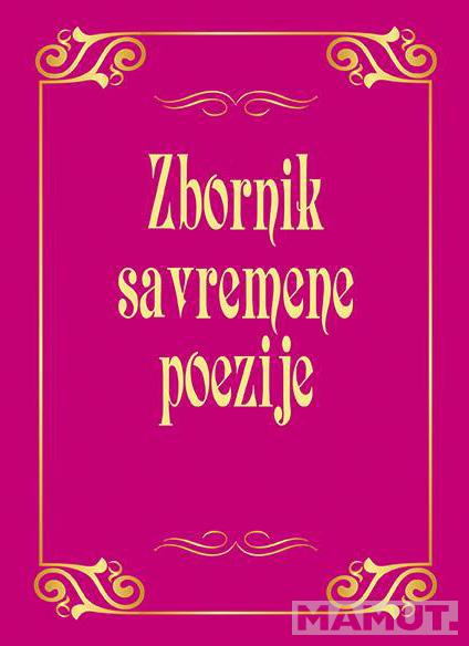 ZBORNIK SAVREMENE POEZIJE i ZBORNIK HAIKU POEZIJE 