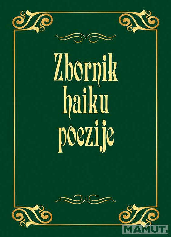 ZBORNIK SAVREMENE POEZIJE i ZBORNIK HAIKU POEZIJE 