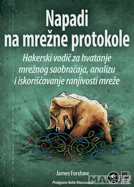 NAPADI NA MREŽNE PROTOKOLE HAKERSKI VODIČ 