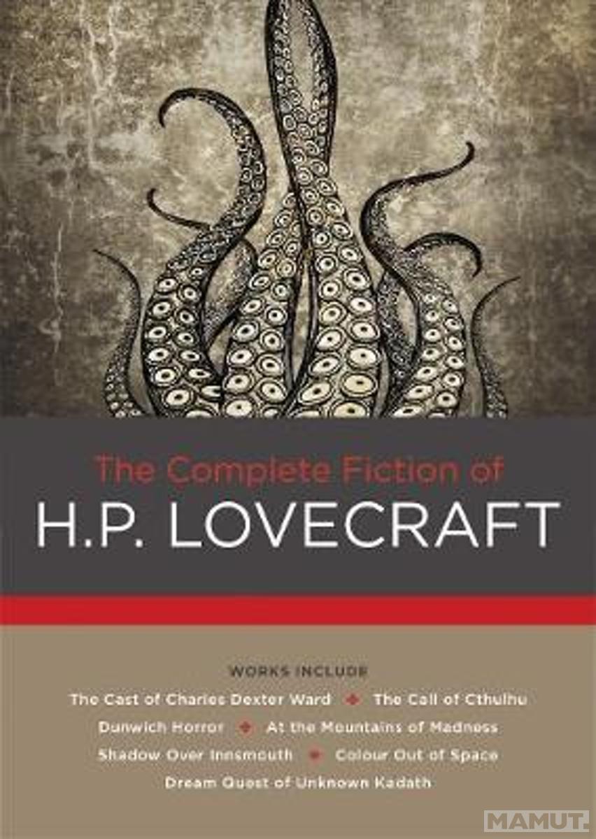 COMPLETE FICTION OF H. P. LOVECRAFT 