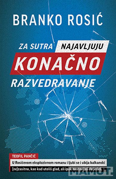 ZA SUTRA NAJAVLJUJU KONAČNO RAZVEDRAVANJE 