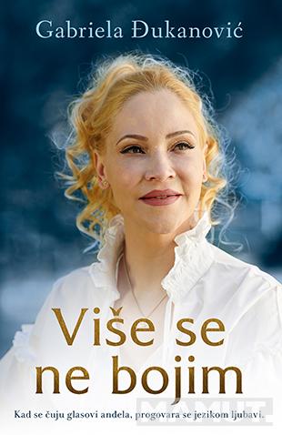 VIŠE SE NE BOJIM 