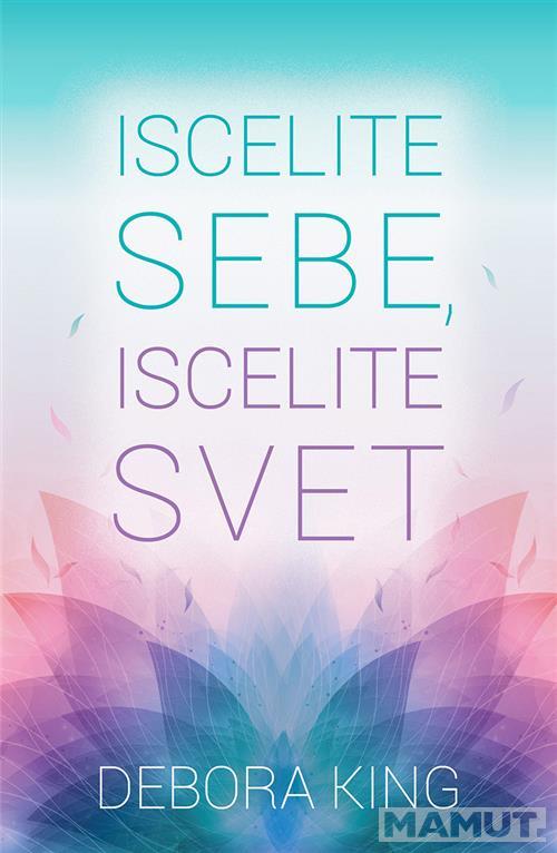ISCELITE SEBE ISCELITE SVET 