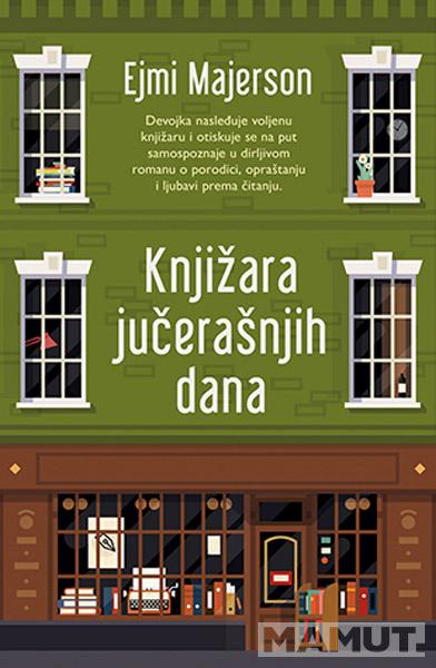 KNJIŽARA JUČERAŠNJIH DANA 
