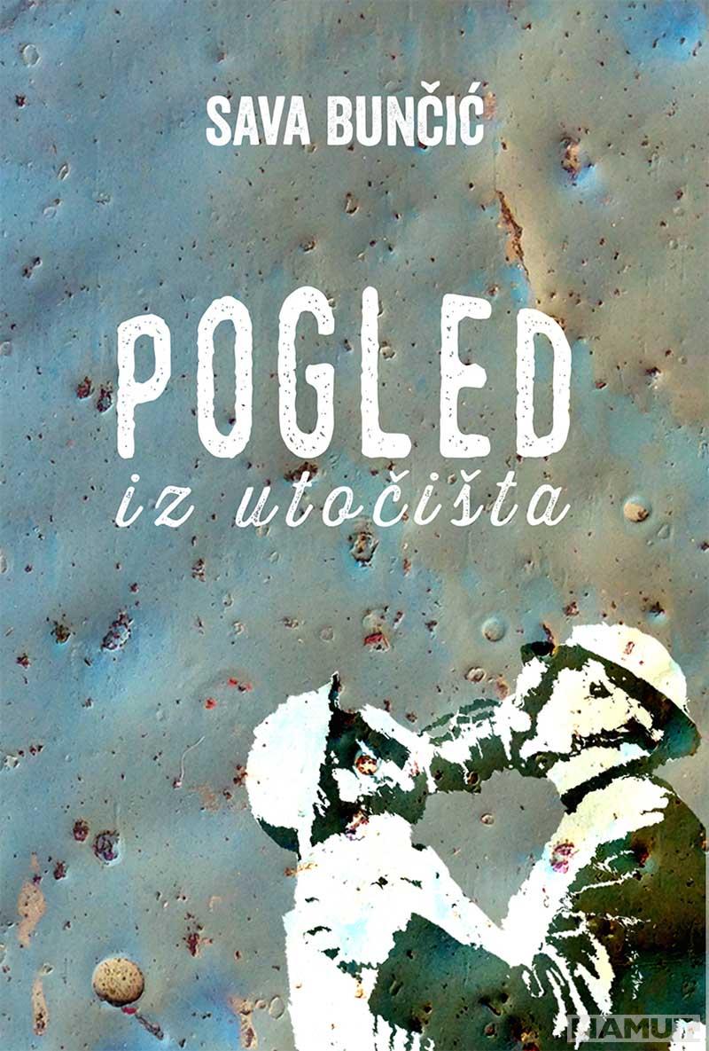 POGLED IZ UTOČIŠTA 