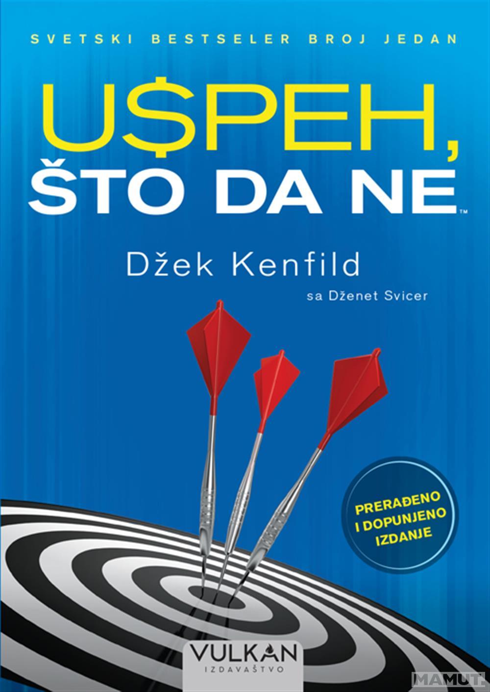USPEH ŠTO DA NE Prerađeno i dopunjeno izdanje 