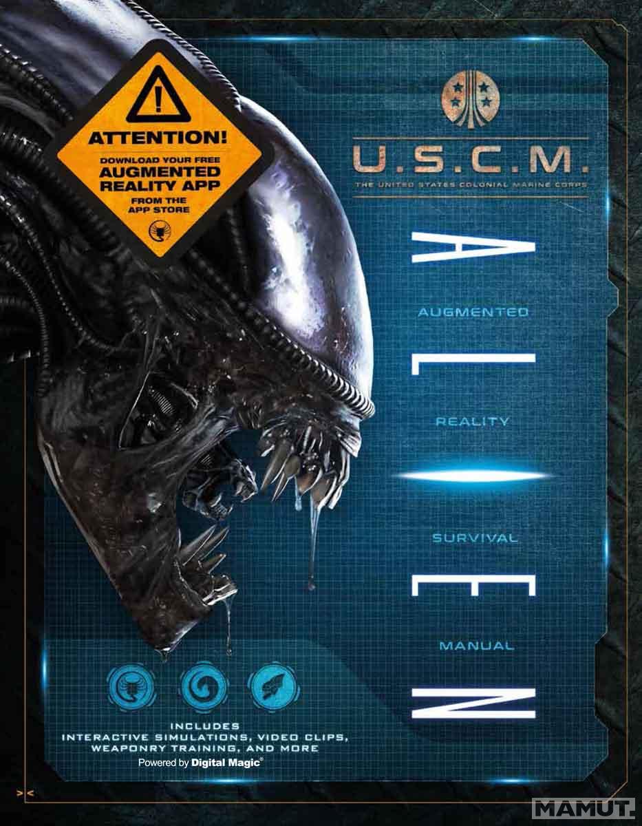 ALIEN: AUGMENTED REALITY SURVIVAL MANUAL 