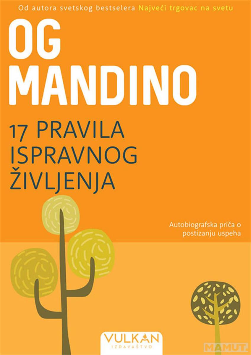 17 PRAVILA ISPRAVNOG ŽIVLJENJA 