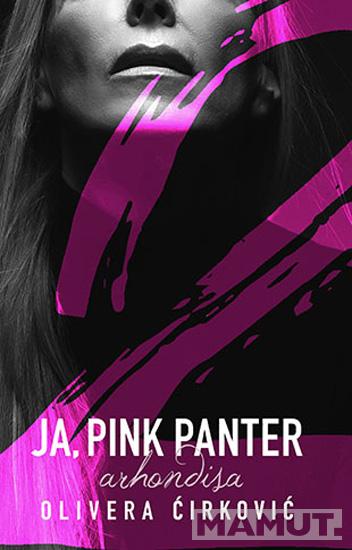 JA PINK PANTER 2 Arhondisa 