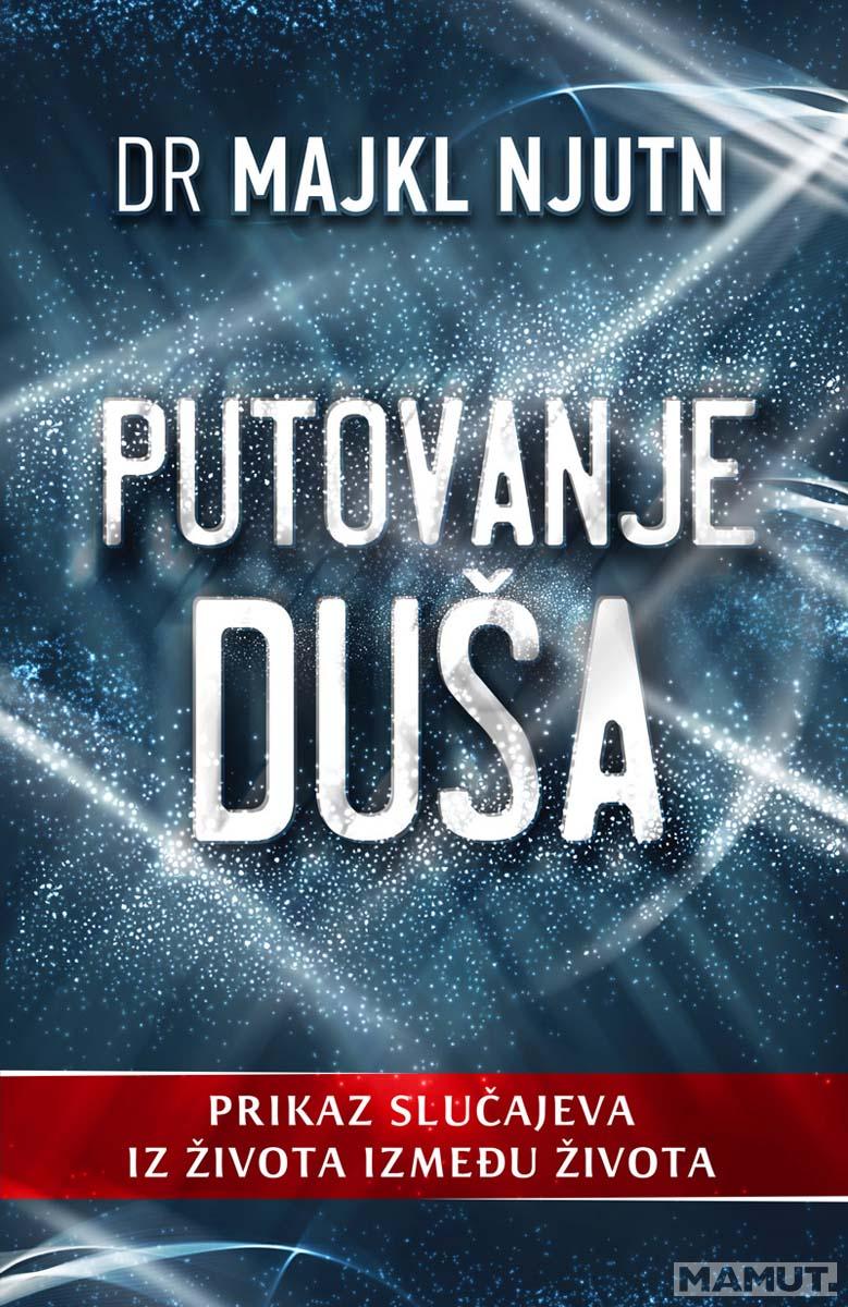 PUTOVANJE DUŠA 