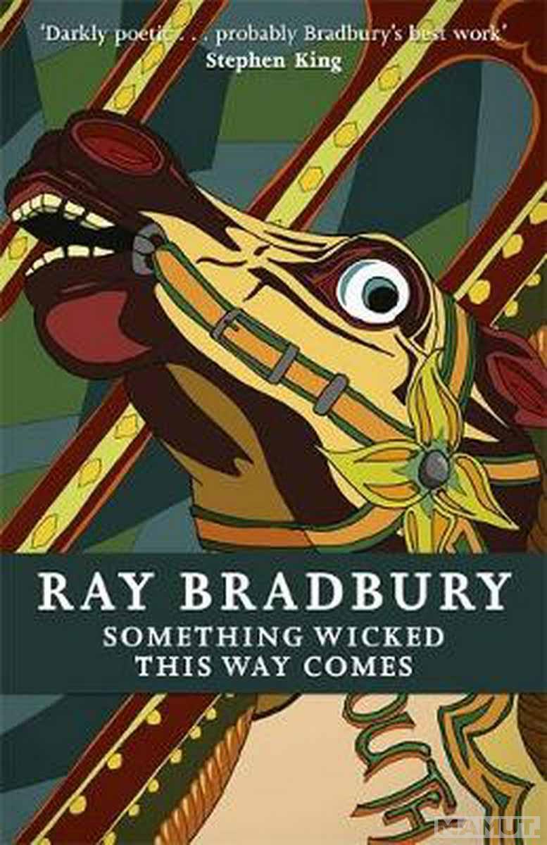 SOMETHING WICKED THIS WAY COMES 