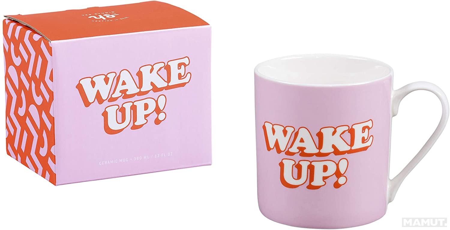 Porcelanska šolja WAKE UP 