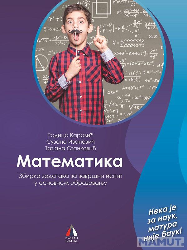MATEMATIKA Zbirka zadataka za završni ispit u osnovnom obrazovanju 