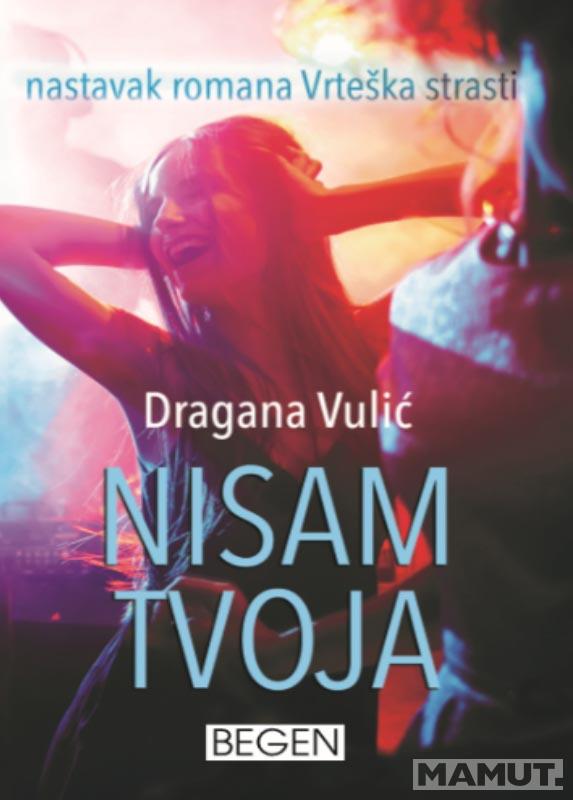 NISAM TVOJA 