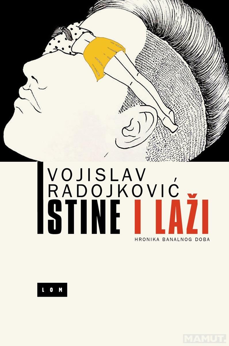 ISTINE I LAŽI 