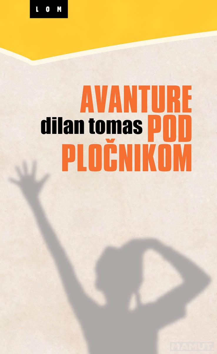AVANTURE POD PLOČNIKOM 
