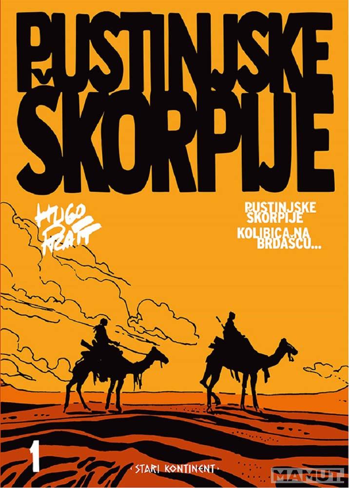 PUSTINJSKE ŠKORPIJE I tom 