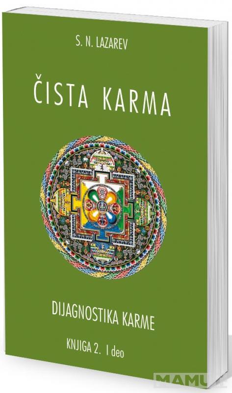 ČISTA KARMA I deo Dijagnostika karme 2 