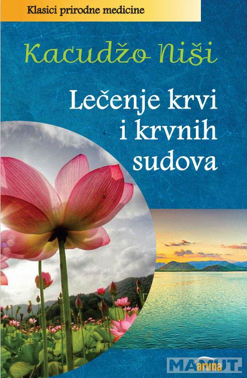 LEČENJE KRVI I KRVNIH SUDOVA 