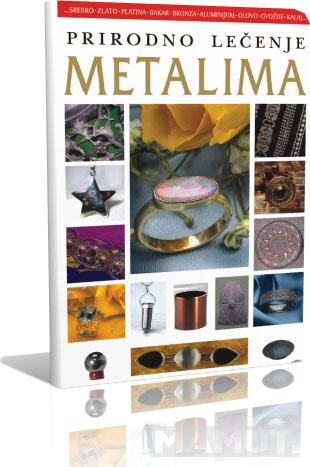 PRIRODNO LEČENJE METALIMA 