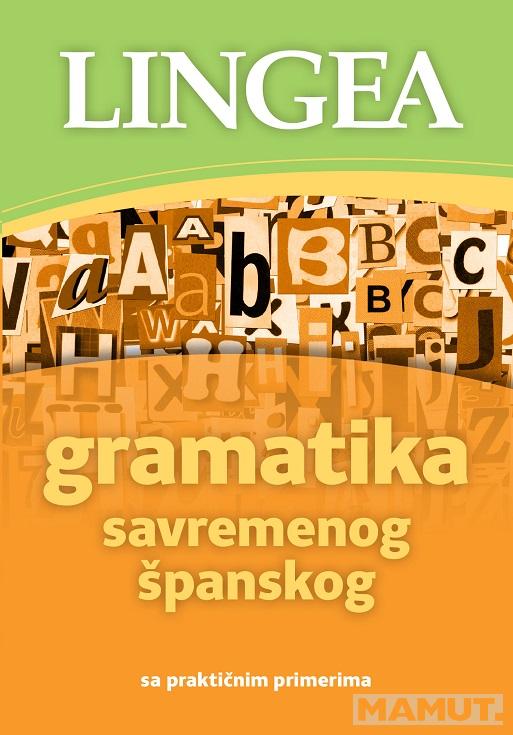 GRAMATIKA SAVREMENOG ŠPANSKOG 