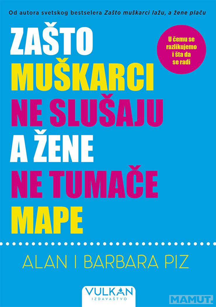 ZAŠTO MUŠKARCI NE SLUŠAJU A ŽENE NE TUMAČE MAPE 