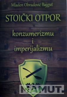 STOIČKI OTPOR KONZUMERIZMU I IMERIJALIZMU 