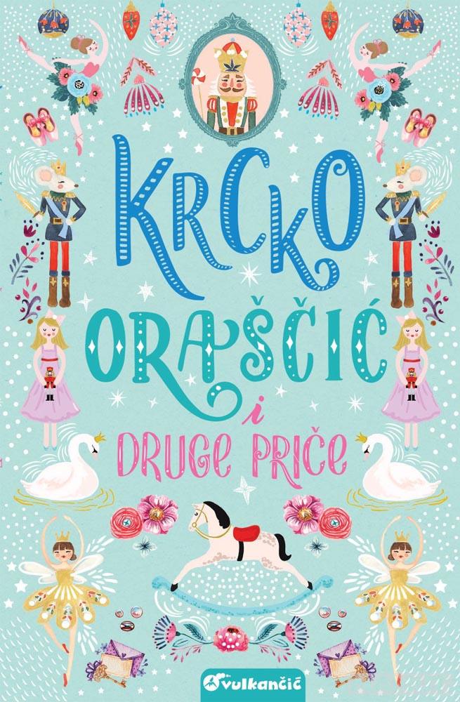 KRCKO ORAŠČIĆ I DRUGE PRIČE 