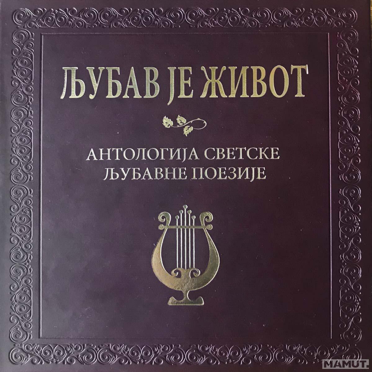 LJUBAV JE ŽIVOT 