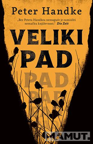 VELIKI PAD 