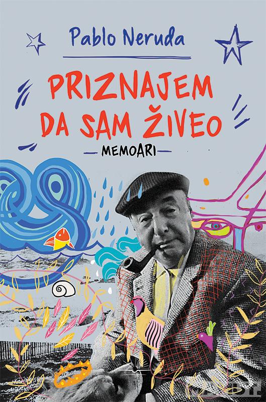 PRIZNAJEM DA SAM ŽIVEO 