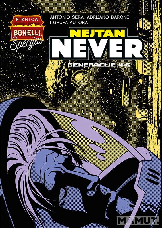 NEJTAN NEVER Generacija 2 (epizode 4-6) 